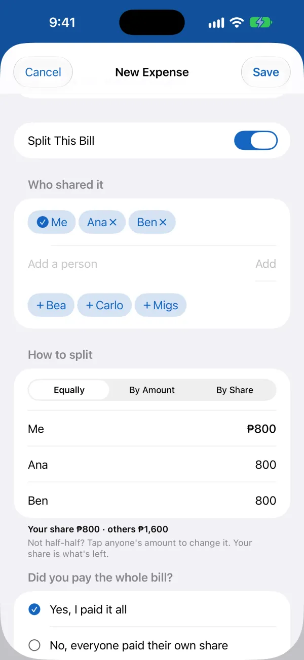 Split This Bill on a new expense: shared equally by Me, Ana and Ben, with “Did you pay the whole bill?” below